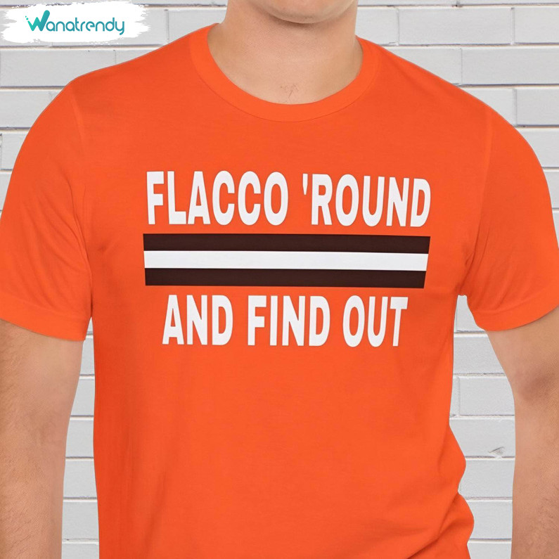 Trendy Flacco Round Find Out Shirt, Vintage Long Sleeve Sweater Gift For Football Lovers