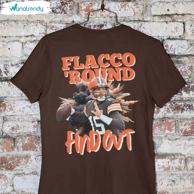 Must Have Flacco Round Find Out Shirt, Trendy Cleveland Football Long Sleeve Sweater