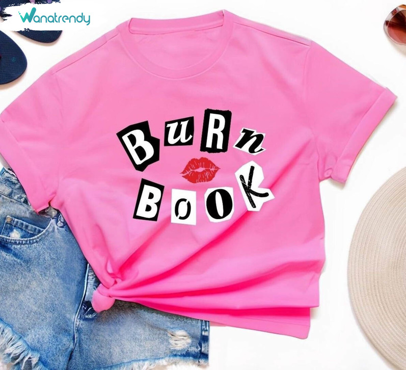 Unique Burn Book T Shirt, Awesome You Cant Sit With Us Mean Girls Shirt Long Sleeve