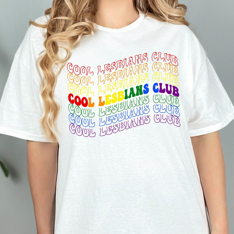 Cool Lesbians Club Lgbtq Lessbian Shirt