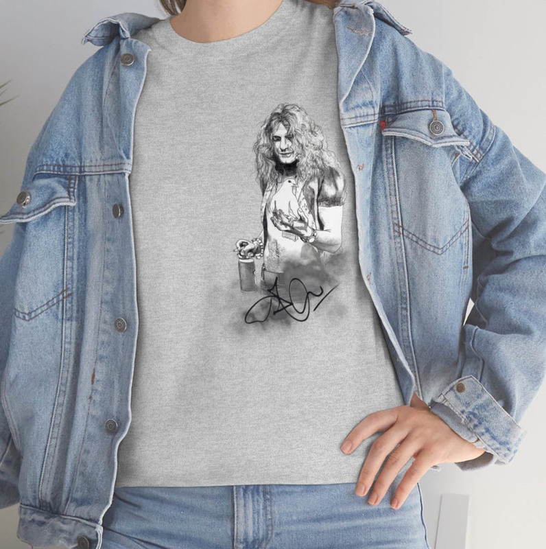 Robert Plant Comfort Shirt For All People