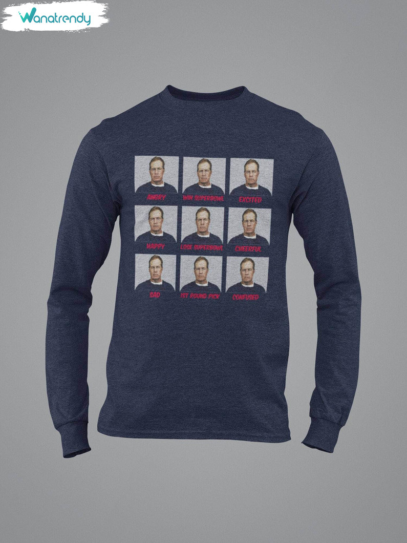Limited New England Patriots Funny Sweatshirt , Bill Belichick Shirt Short Sleeve