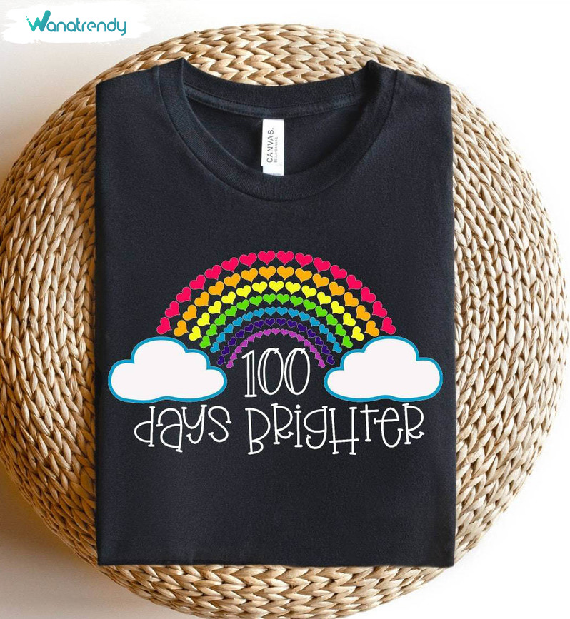 Trendy Teacher Sweatshirt , Funny 100 Days Brighter Shirt Unisex Hoodie