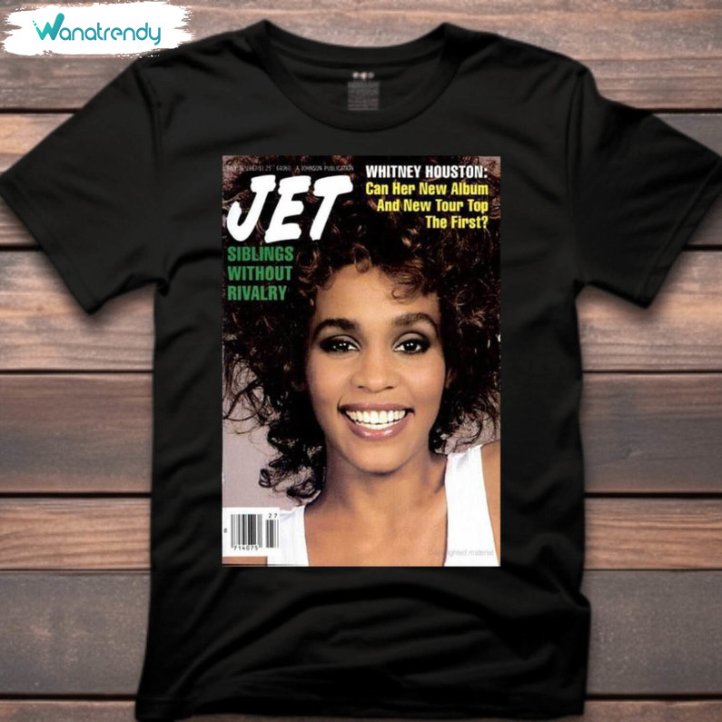 Limited Whitney Houston Jet Sweatshirt , Cute Whitney Houston Shirt Unisex Hoodie