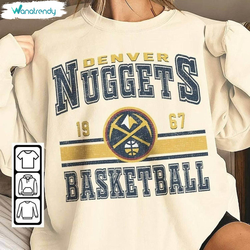 Denver Basketball Vintage Sweater, Funny Denver Nuggets Shirt Short Sleeve