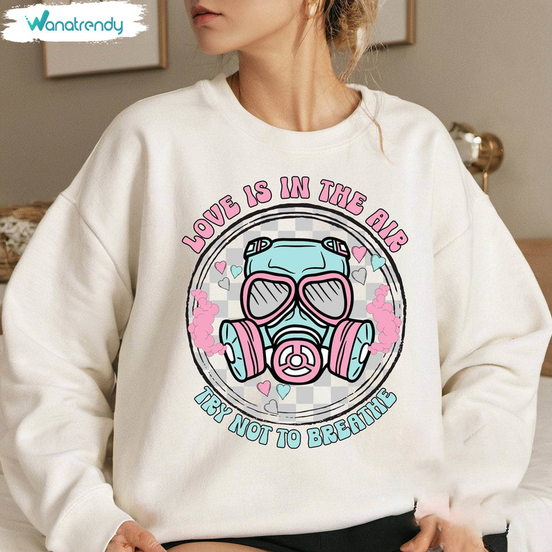 Groovy Love Is In The Air Try Not To Breathe Shirt, Love Short Sleeve Long Sleeve