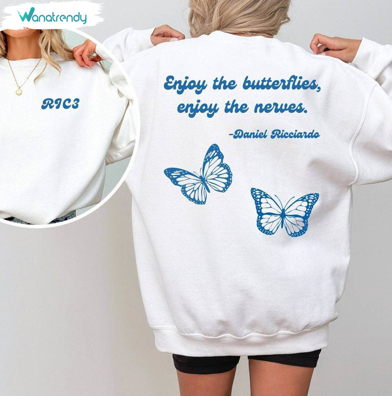 Daniel Ricciardo Enjoy The Butterfly Cute Shirt, Enjoy The Butterflies Formula T Shirt Hoodie
