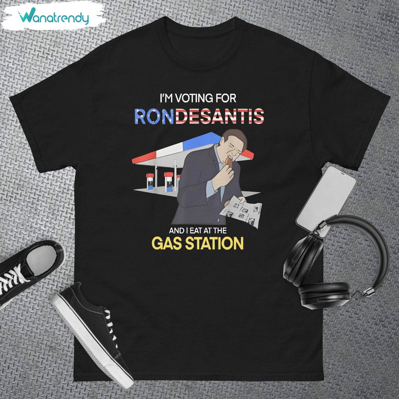 Modern Ron Desantis Shirt, New Rare I Eat At The Gas Station Crewneck Tee Tops