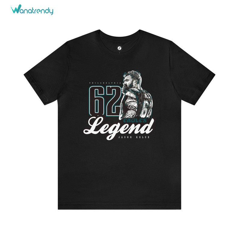Must Have Jason Kelce Legend Tribute Sweatshirt, Jason Kelce Shirt Long Sleeve