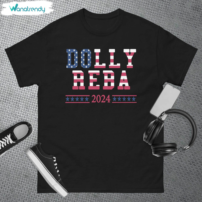 Cool Design Dolly Reba 2024 Shirt, Make America Fancy Again Crewneck Tee Tops