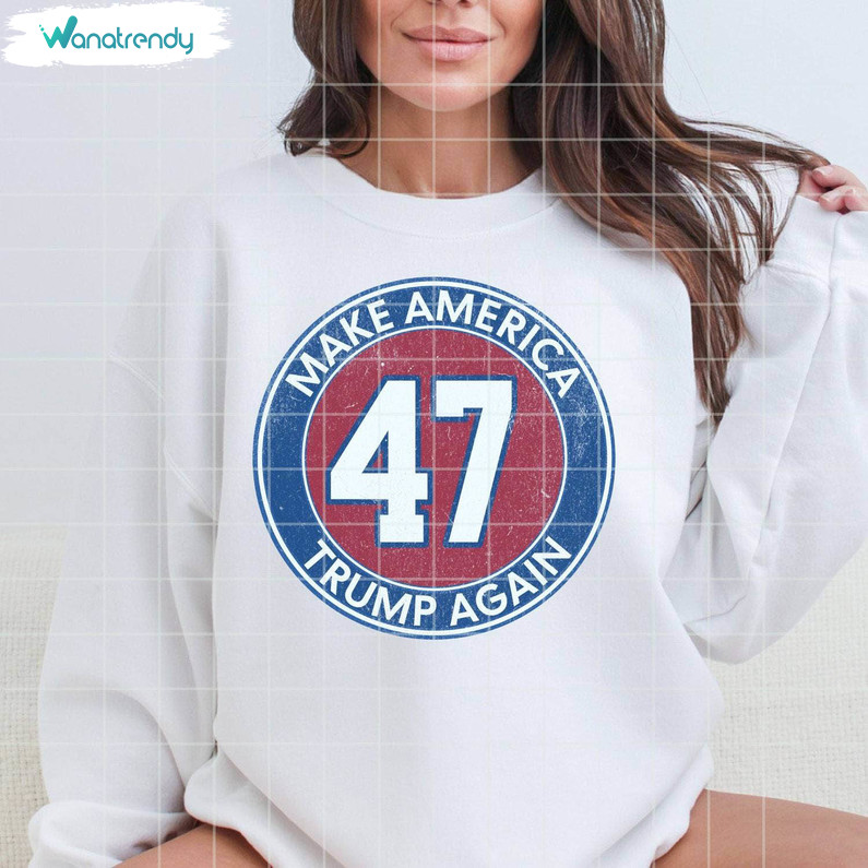 Vintage Trump Varsity Shirt, Retro Make America Again Sweatshirt Tee Tops