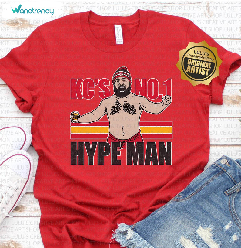 Modern Kc Hype Man Sweatshirt , Unique Jason Kelce Shirt Long Sleeve