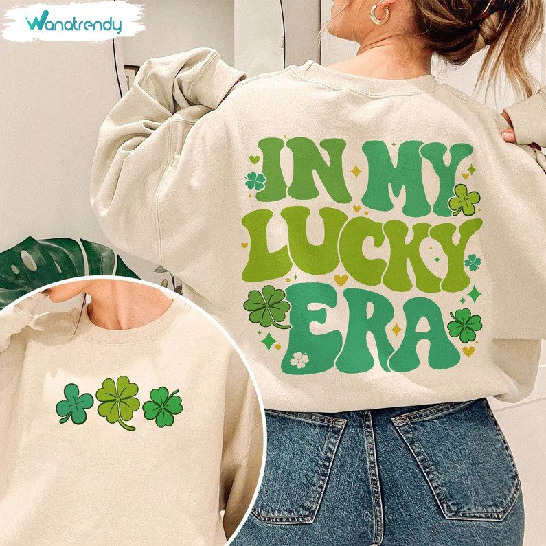 Vintage In My Lucky Era Shirt, Funny Saint Patrick's Day Sweater Long Sleeve