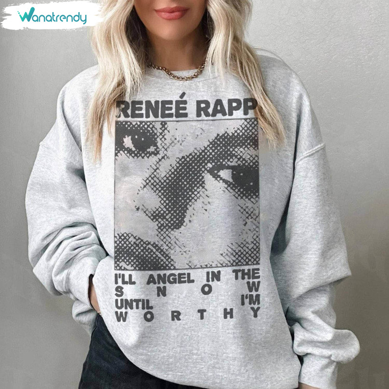 Comfort Renee Rapp Shirt, Trendy Snow Angel Merch Crewneck Unisex Hoodie