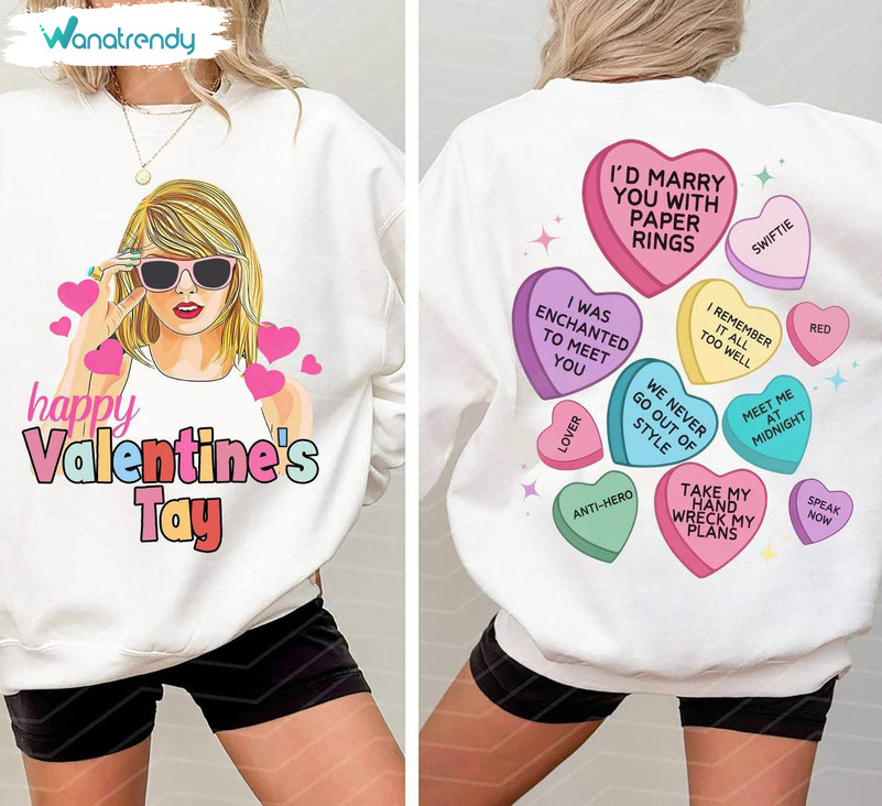 Valentines Taylor Conversation Hearts T Shirt, Valentines Taylor Version Shirt Hoodie