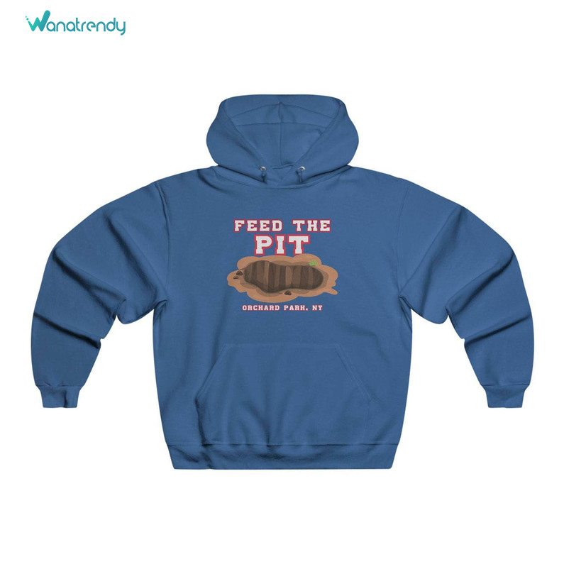 New Rare Feed The Pit Buffalo Bills Shirt, Trendy Game Day Long Sleeve Unisex Hoodie