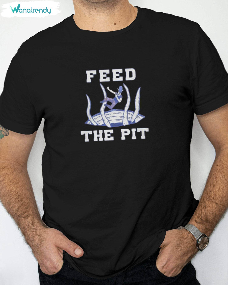 Modern Feed The Pit Buffalo Bills Shirt, Feed The Pit Bills Mafia Hoodie Tank Top