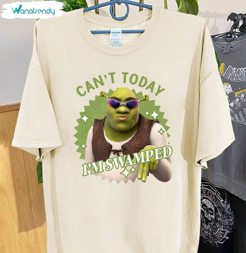 Can't Today I'm Swamped Inspired Shirt, Limited Unisex Hoodie Crewneck Gift For Men