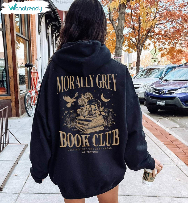 New Rare Morally Grey Book Club Shirt, Cute Book Worm Short Sleeve Long Sleeve