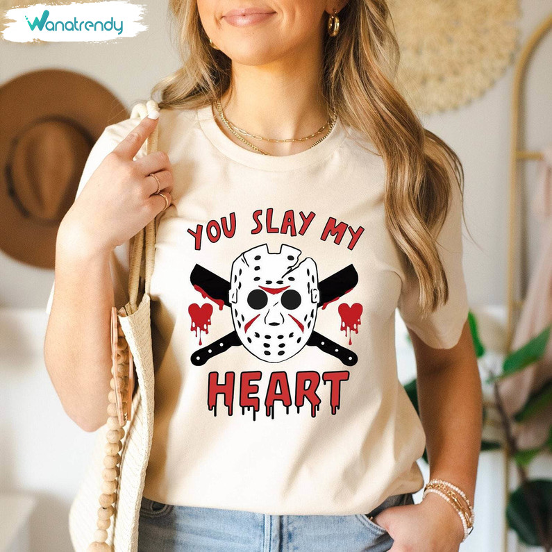 New Rare You Slay My Heart Shirt, Unique Horror Valentines Day Hoodie Tee Tops