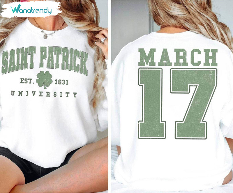 Cute Saint Patrick University Shirt, Groovy Unisex Hoodie Tee Tops Gift For Holiday