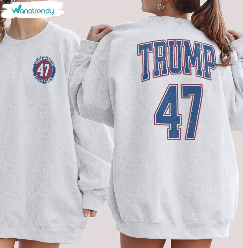 Trendy Trump Varsity Shirt, Neutral Make America Trump Again Hoodie T Shirt