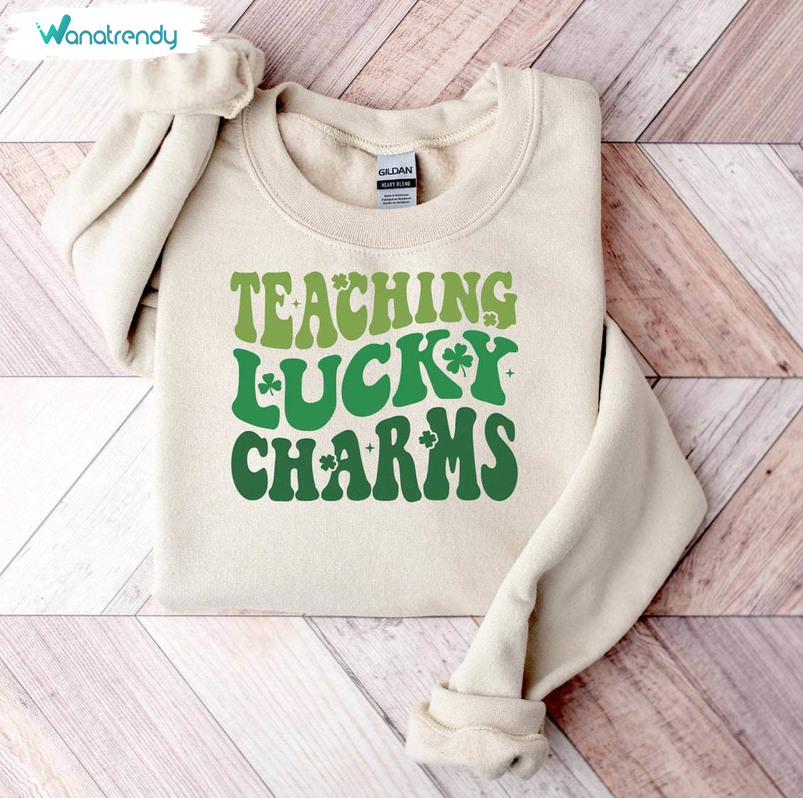 Must Have St Patricks Day Unisex T Shirt , Cute Teaching Lucky Charms Shirt Long Sleeve