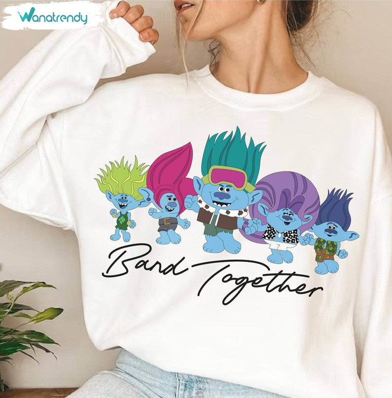 Groovy Trolls Band Together Shirt, Cute Crewneck Sweater Gift For Friends