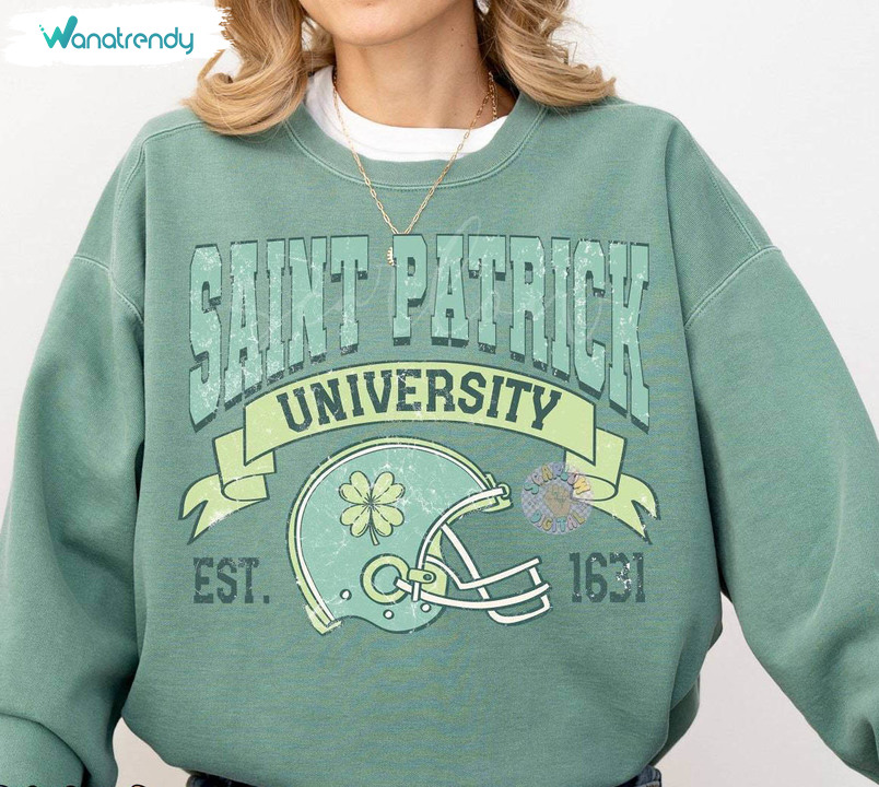 Trendy Football Sweatshirt , Unique Saint Patrick University Shirt Unisex Hoodie