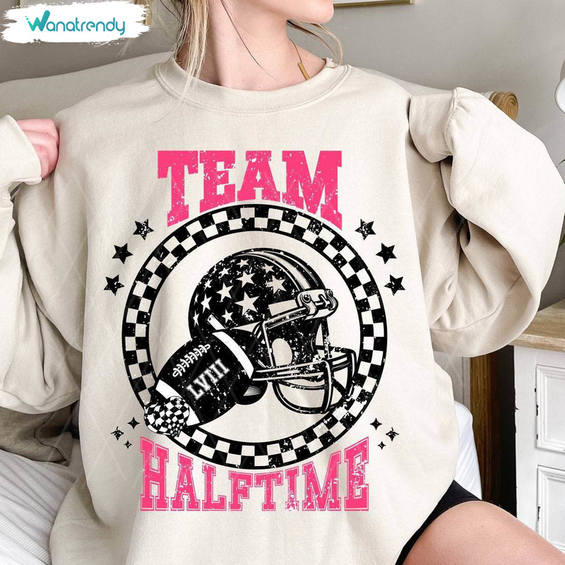 Team Halftime Groovy Shirt, Creative Super Sunday Halftime Hoodie Long Sleeve