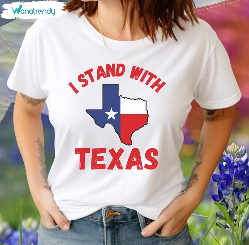 New Rare I Stand With Texas Shirt, Trendy Texas Patriot Crewneck Unisex Hoodie