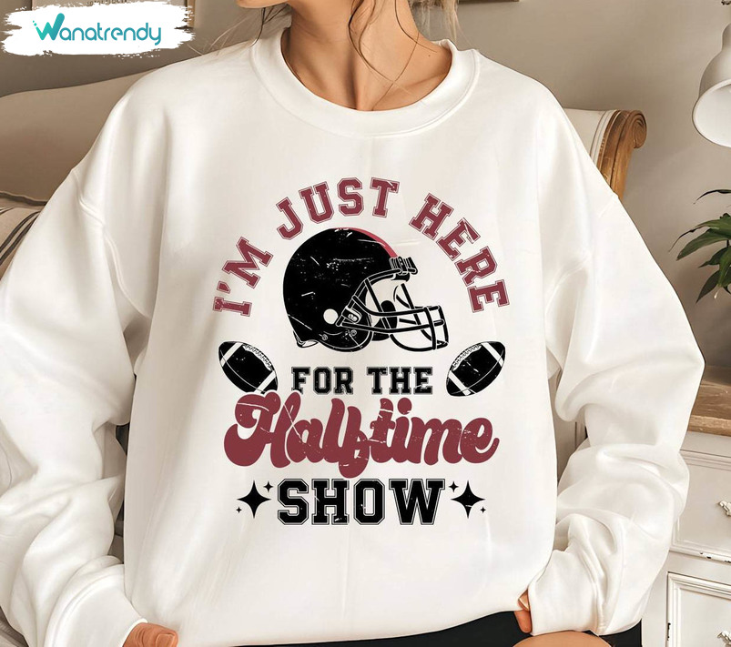 Football Game Day T Shirt, Cute I'm Just Here For The Halftime Show Shirt Tank Top