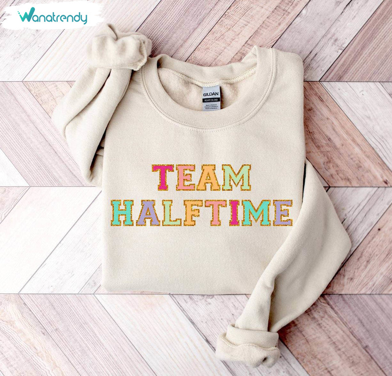 Cool Design Team Halftime Shirt, Funny Game Day Football Long Sleeve Crewneck