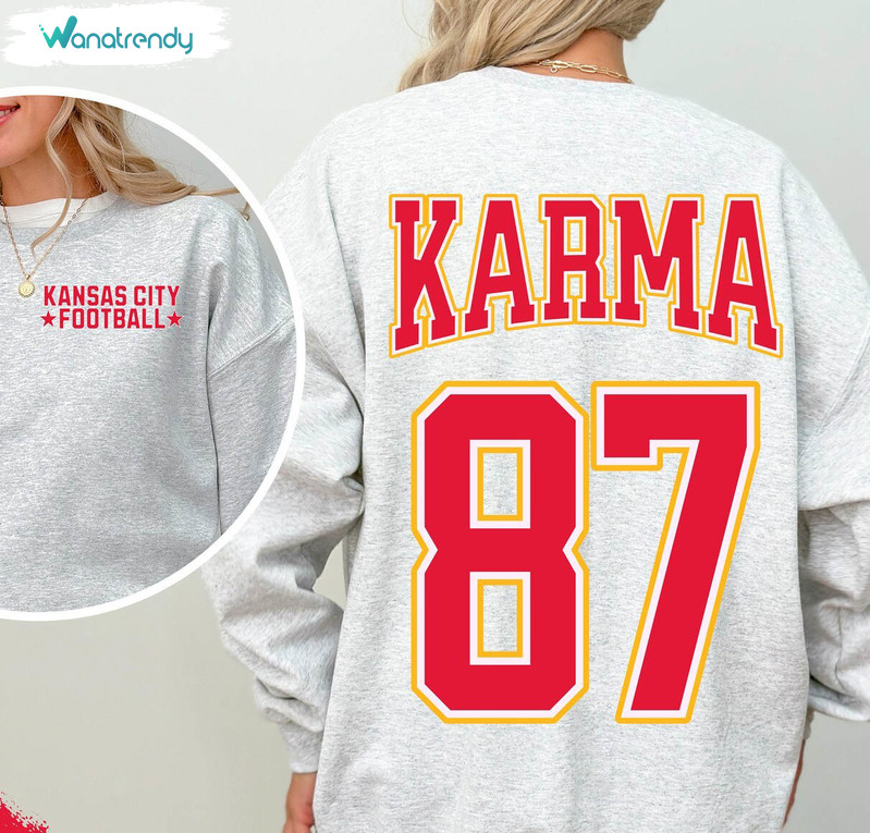 Viral Karma 87 Sweatshirt, Karma Is The Guy On Chiefs Long Sleeve Sweater