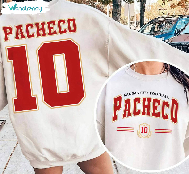 Vintage Pacheco 10 Kc Football Sweatshirt , Creative Pacheco Shirt Crewneck