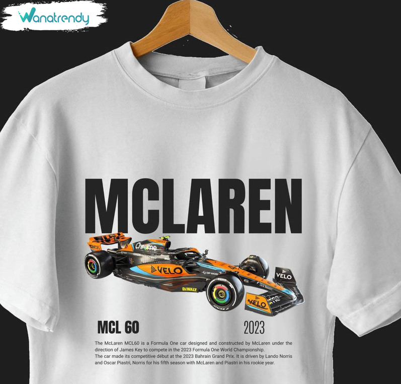 Unique Mclaren Formula 1 Shirt, Must Have Sweatshirt Unisex Hoodie Gift For Men