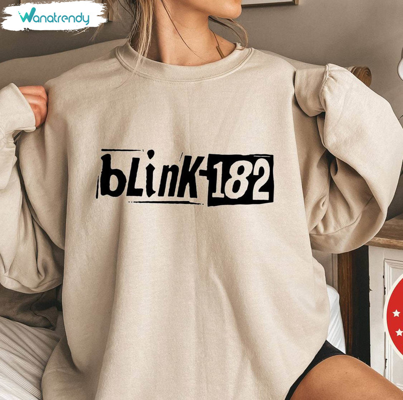 Blink 182 Shirt , Blink 182 Band Trendy Sweater Hoodie