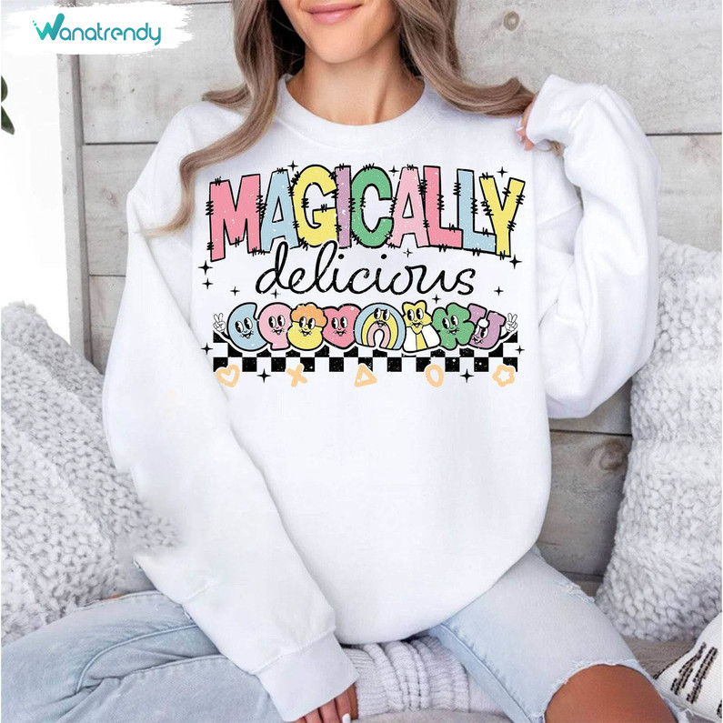 Magically Delicious Lucky Charm Shirt, St Patrick's Day Tee Tops Hoodie