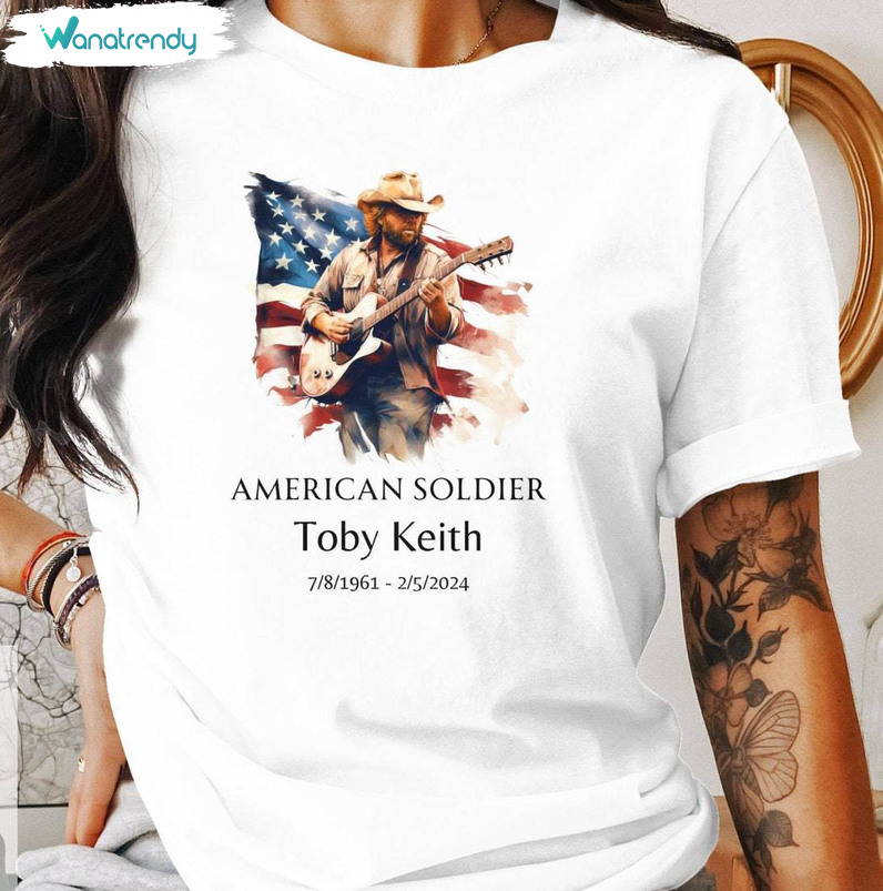 Toby Keith Tribute Shirt, American Soldier Memorial Unisex Hoodie Long Sleeve