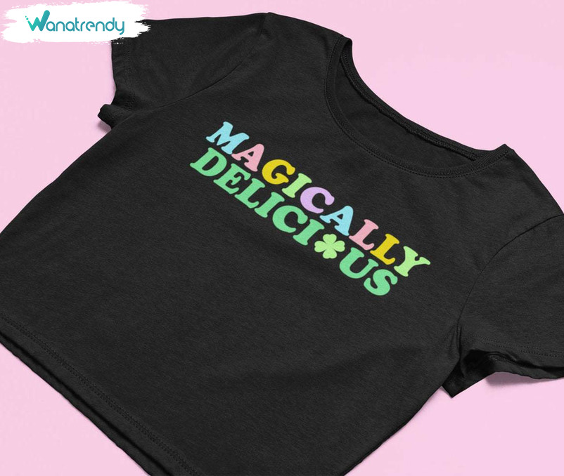 Magically Delicious Shirt, Cute Clover St Patrick's Day Crewneck Sweatshirt Tee Tops