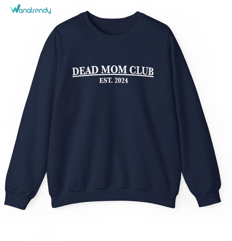Dead Mom Club Vintage Design Long Sleeve Hoodie