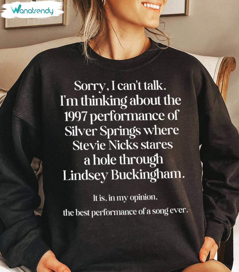 Stevie Nicks Shirt, Performance Of Silver Springs Unisex Hoodie Crewneck Sweatshirt