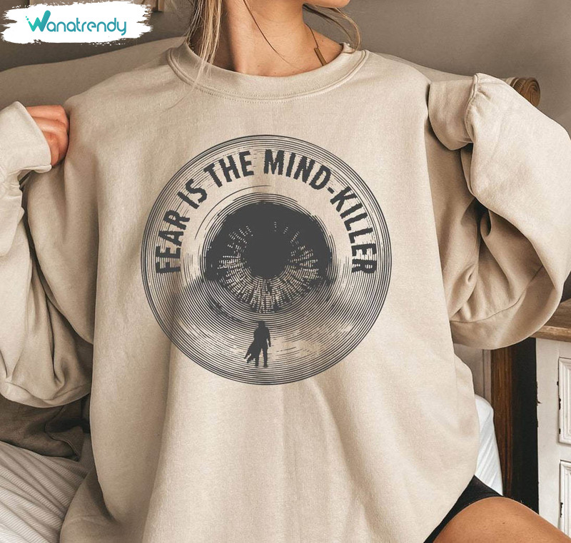 Vintage Fear Is The Mindkiller Shirt, Comfort Dune Arrakis Sweater Short Sleeve