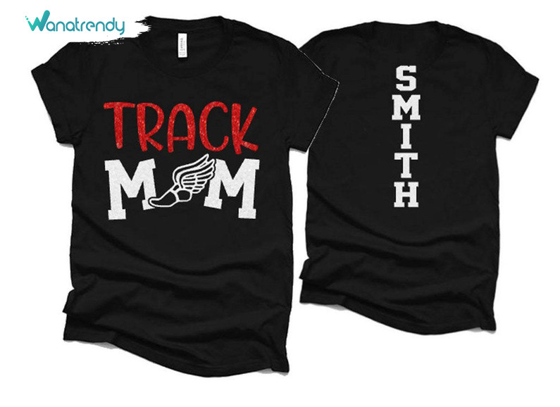 Track And Field Mom New Rare Shirt, Cool Design Track Mom Short Sleeve Long Sleeve