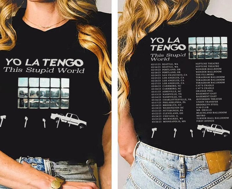 Yo La Tengo This Stupid World Us Tour 2023 Funny Shirt