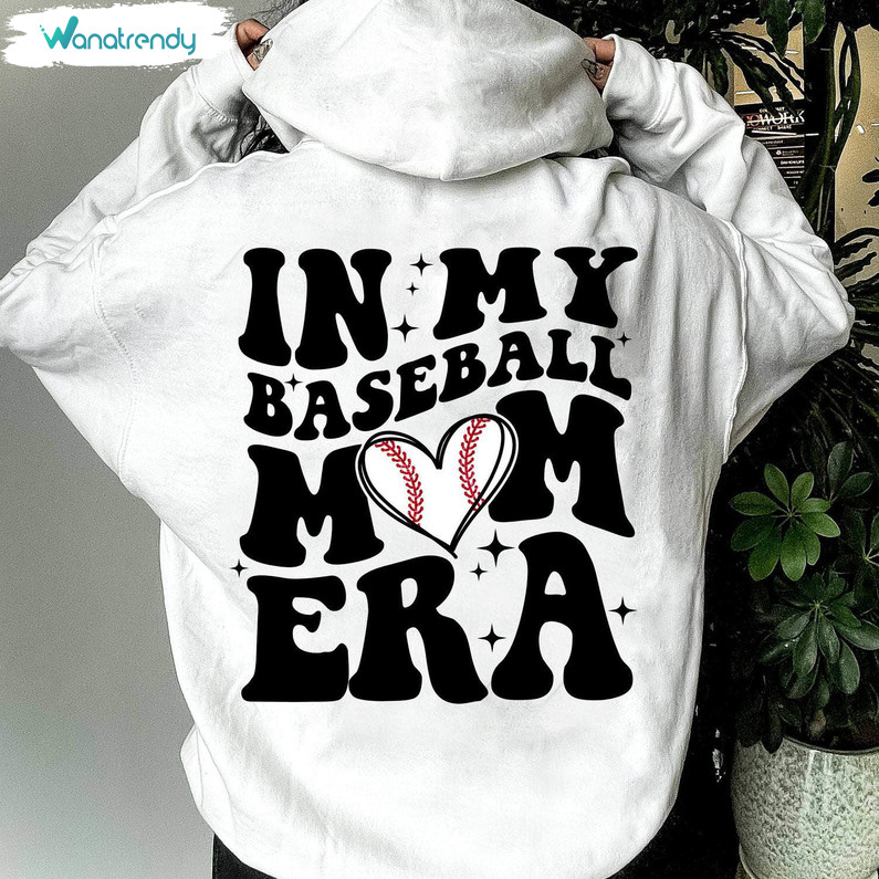 In My Baseball Mom Era Shirt, Baseball Mom Shirt Short Sleeve Tee Tops