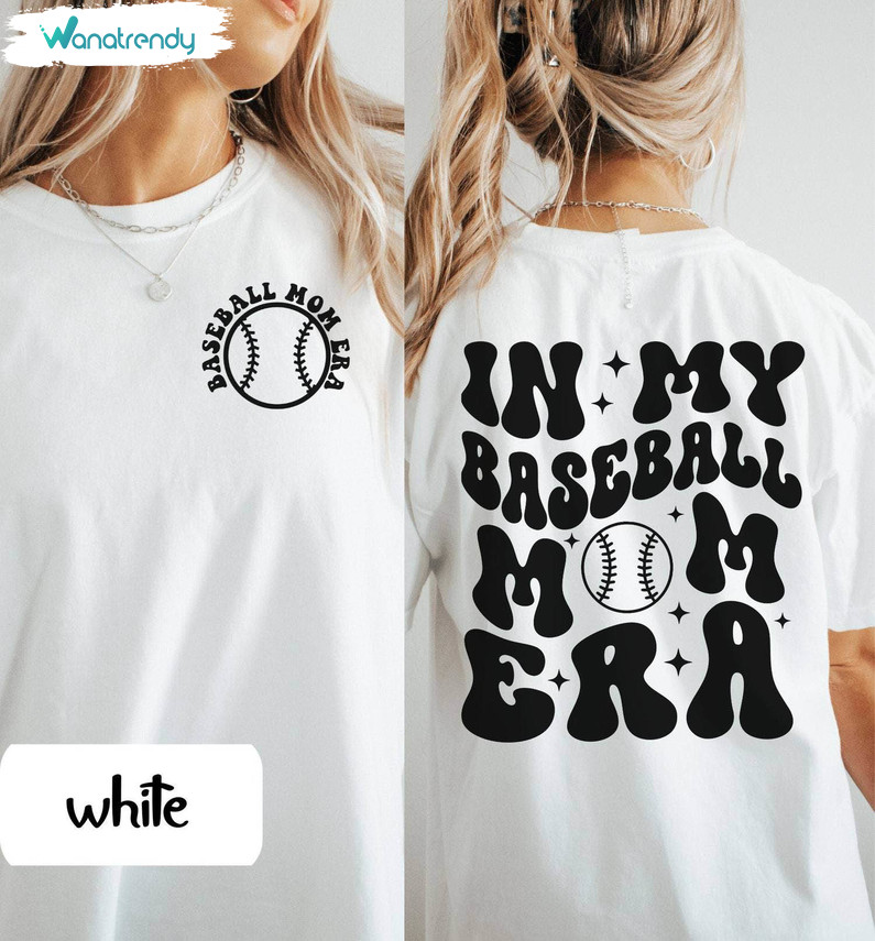 In My Baseball Mom Era Shirt ,game Day Short Sleeve Crewneck Sweatshirt