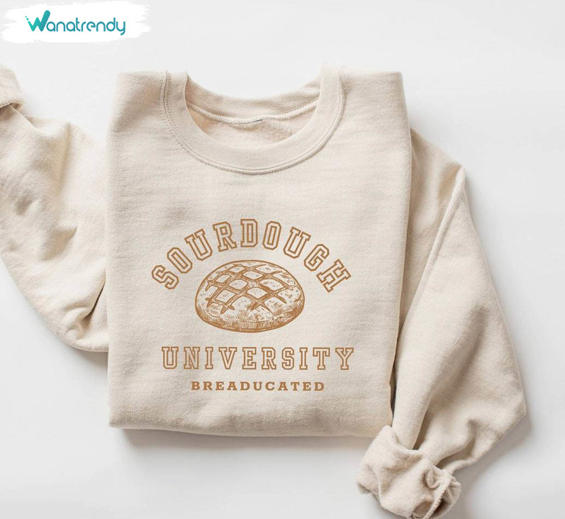 Sourdough University Sweatshirt, Comfort Long Sleeve Hoodie