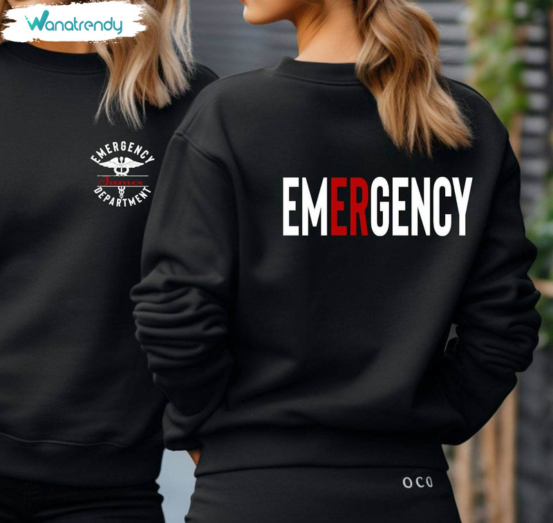 Emergency Department Sweatshirt, Nurse Hoodie Tee Tops
