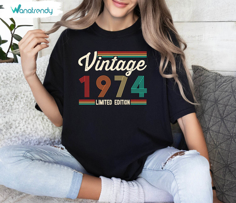 Vintage 1974 Limited Edition Shirt, Retro 1974 Birthday Long Sleeve Hoodie